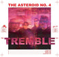 Picture of the Music Record - Tremble by Asteroid No.4