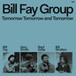 Picture of the Music Record - Tomorrow Tomorrow & Tomorrow by Bill Fay Group