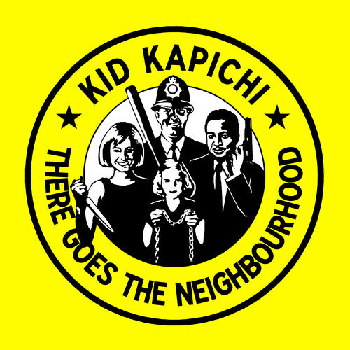 Picture of the Music Record - There Goes The Neighbourhood - Lemon Yellow by Kid Kapichi