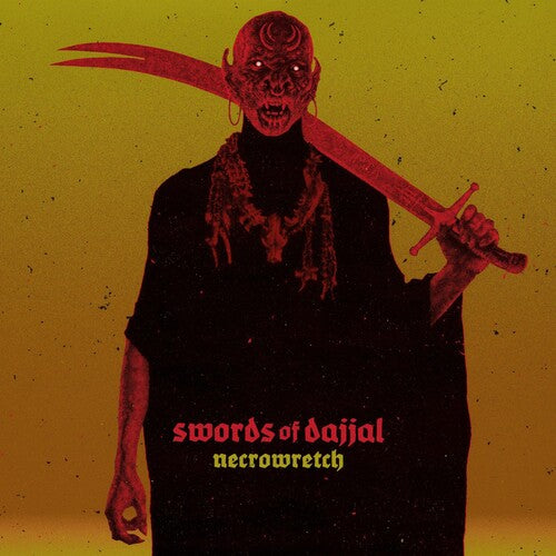 Image of the Music Record - Swords Of Dajjal by Necrowretch