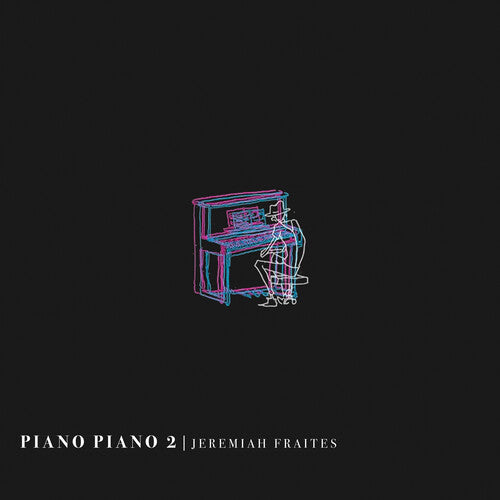 Picture of the Music Record - Piano Piano 2 by Jeremiah Fraites