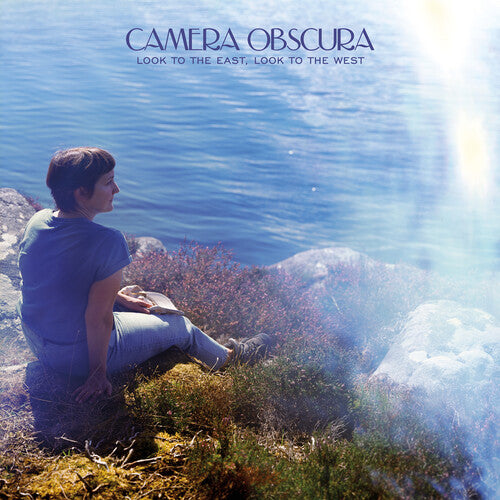 Picture of the Music Record - Look to the East, Look to the West by Camera Obscura