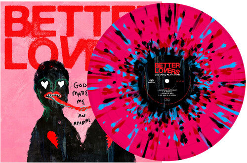 Picture of the Music Record - God Made Me an Animal - Pink, Black, Turquoise and Red Splatter by Better Lovers