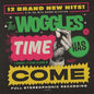 Picture of the Music Record - Time Has Come by The Woggles