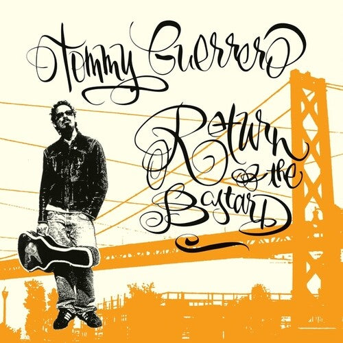 Image of the Music Record - Return Of The Bastard by Tommy Guerrero