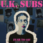 Picture of the Music Record - Fear To Go! Rarities 1988-2000 - Pink by UK Subs