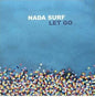 Image of the Music Record - Let Go: 20th Anniversary [Import] by Nada Surf