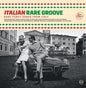 Image of the Music Record - Italian Rare Groove /  Various [Import] by Various Artists