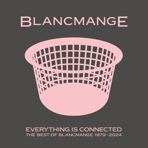 Image of the Music Record - Everything Is Connected: The Best Of Blancmange 1979-2024 by Blancmange