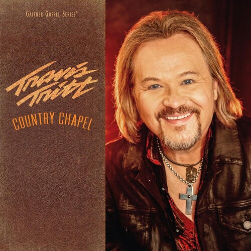 Image of the Music Record - Country Chapel by Travis Tritt