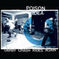 Picture of the Music Record - Darby Crash Rides Again (2024 Remastered Pressing) [Explicit Content] by Poison Idea