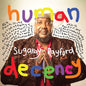 Picture of the Music Record - Human Decency by Sugaray Rayford