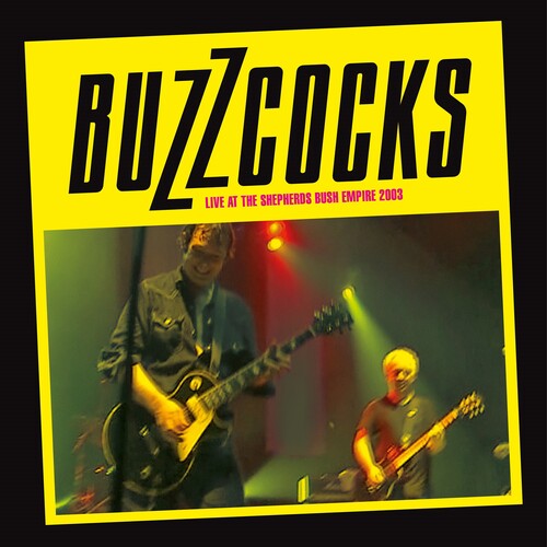 Picture of the Music Record - Live At The Shepherds Bush Empire by Buzzcocks