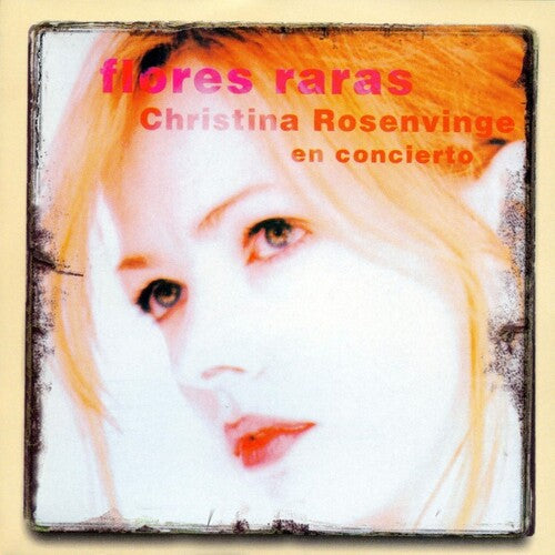 Image of the Music Record - Flores Raras [Import] by Christina Rosenvinge