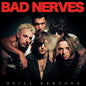 Image of the Music Record - Still Nervous by Bad Nerves
