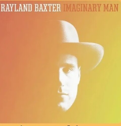 Image of the Music Record - Imaginary Man by Rayland Baxter