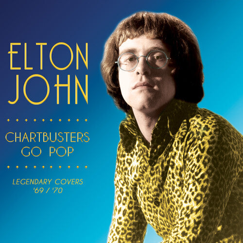 Picture of the Music Record - Chartbusters Go Pop - Legendary Covers '69 /  '70 by Elton John