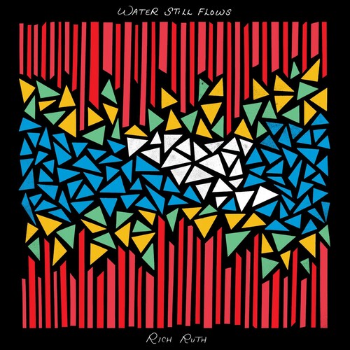 Picture of the Music Record - Water Still Flows by Rich Ruth