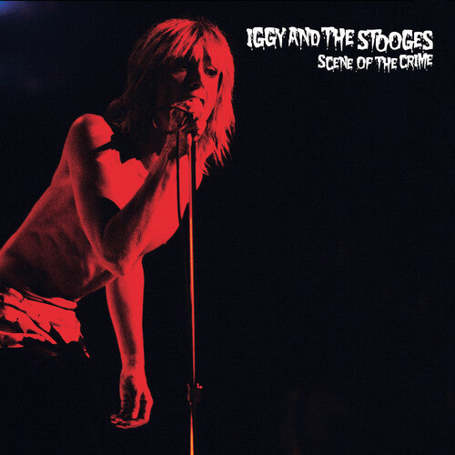 Picture of the Music Record - Scene of the Crime by Iggy & The Stooges