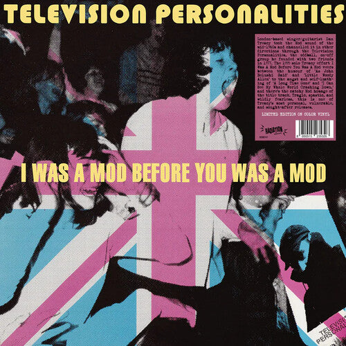 Picture of the Music Record - I Was A Mod Before You Was A Mod - Pink Colored Vinyl [Import] by Television Personalities