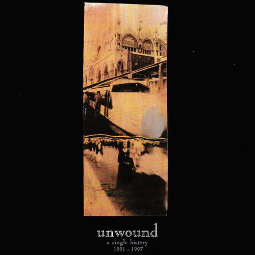 Picture of the Music Record - A Single History: 1991-1997 by Unwound