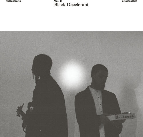 Picture of the Music Record - Reflections Vol. 2: Black Decelerant by Black Decelerant