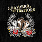 Picture of the Music Record - All Of Us Or None by NAVARRO,J. & TRAITORS