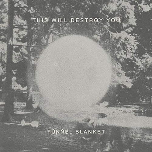 Picture of the Music Record - Tunnel Blanket by This Will Destroy You