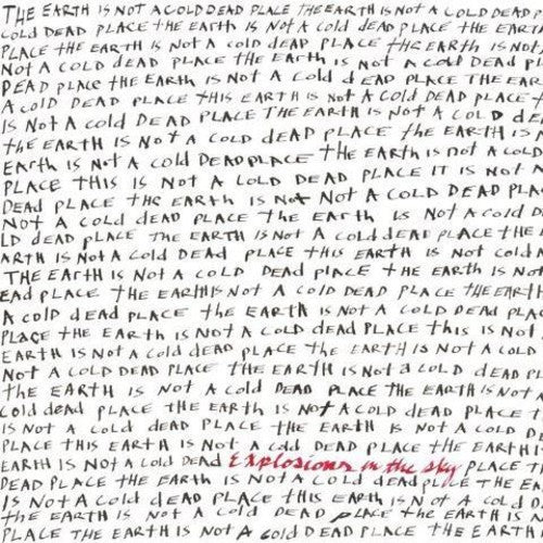 Picture of the Music Record - Earth Is Not a Cold Dead Place by Explosions in the Sky