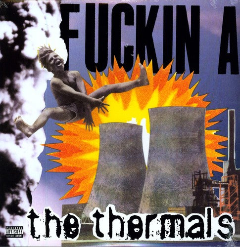 Picture of the Music Record - F***in a [Explicit Content] by The Thermals
