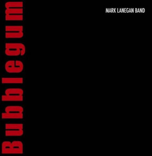 Image of the Music Record - Bubblegum by Mark Lanegan