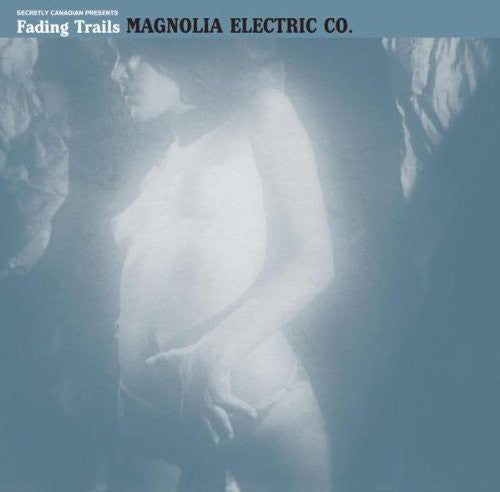Picture of the Music Record - Fading Trails by Magnolia Electric Co.